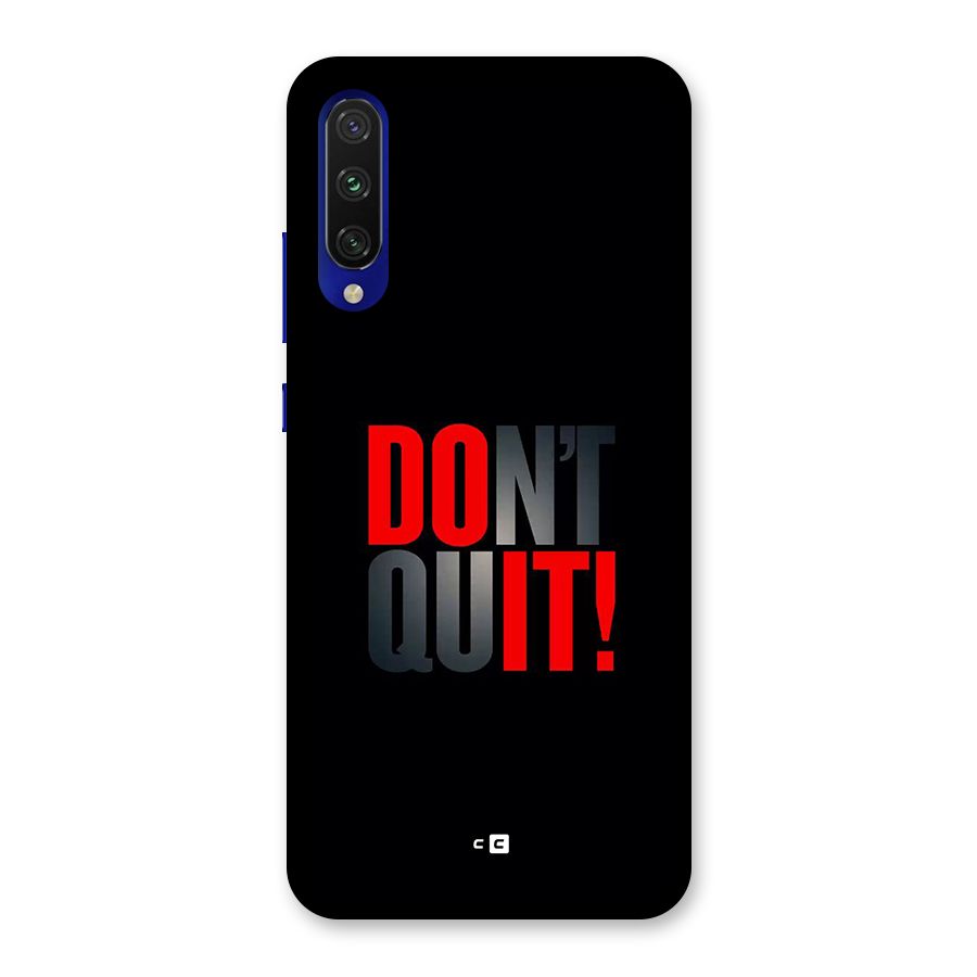 Classic Dont Quit Back Case for Mi A3