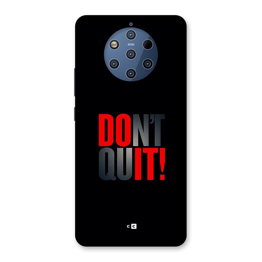 Classic Dont Quit Back Case for Nokia 9 PureView