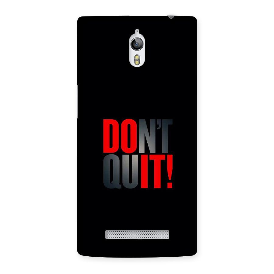 Classic Dont Quit Back Case for Oppo Find 7