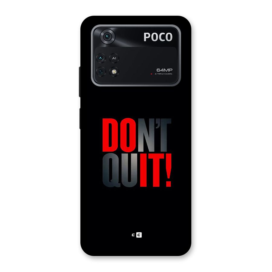 Classic Dont Quit Back Case for Poco M4 Pro 4G