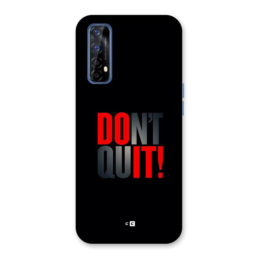 Classic Dont Quit Back Case for Realme Narzo 20 Pro