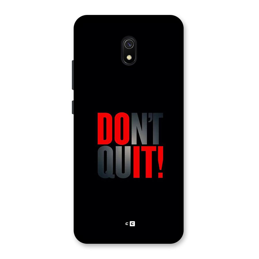 Classic Dont Quit Back Case for Redmi 8A