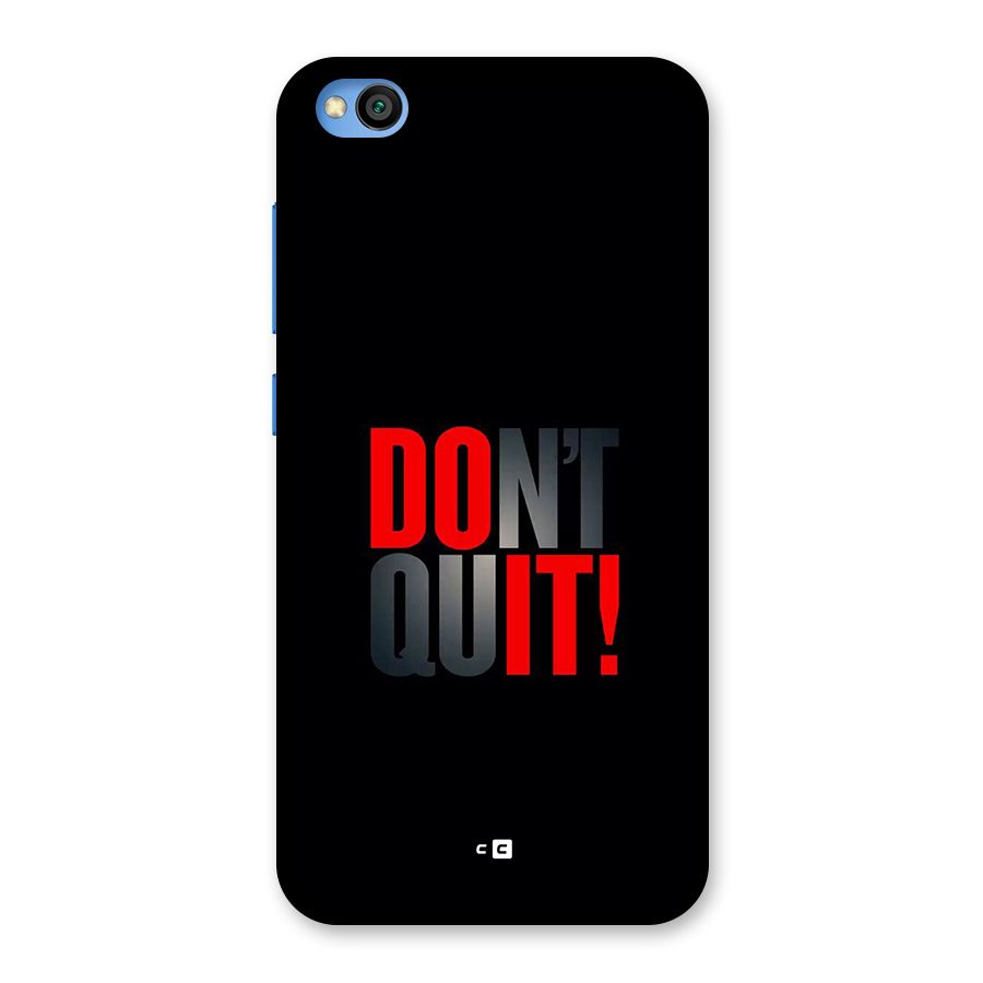 Classic Dont Quit Back Case for Redmi Go