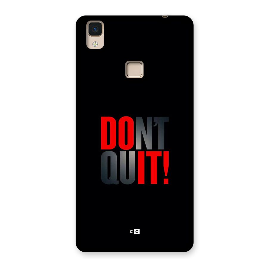 Classic Dont Quit Back Case for V3 Max