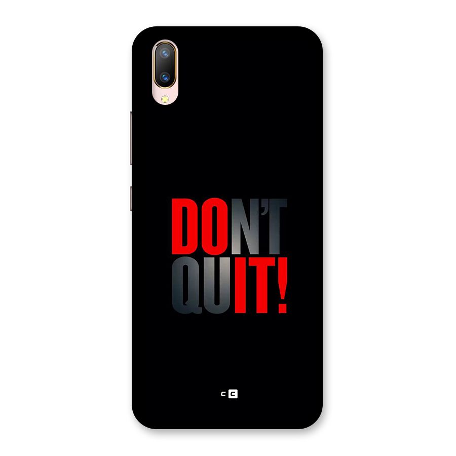 Classic Dont Quit Back Case for Vivo V11 Pro