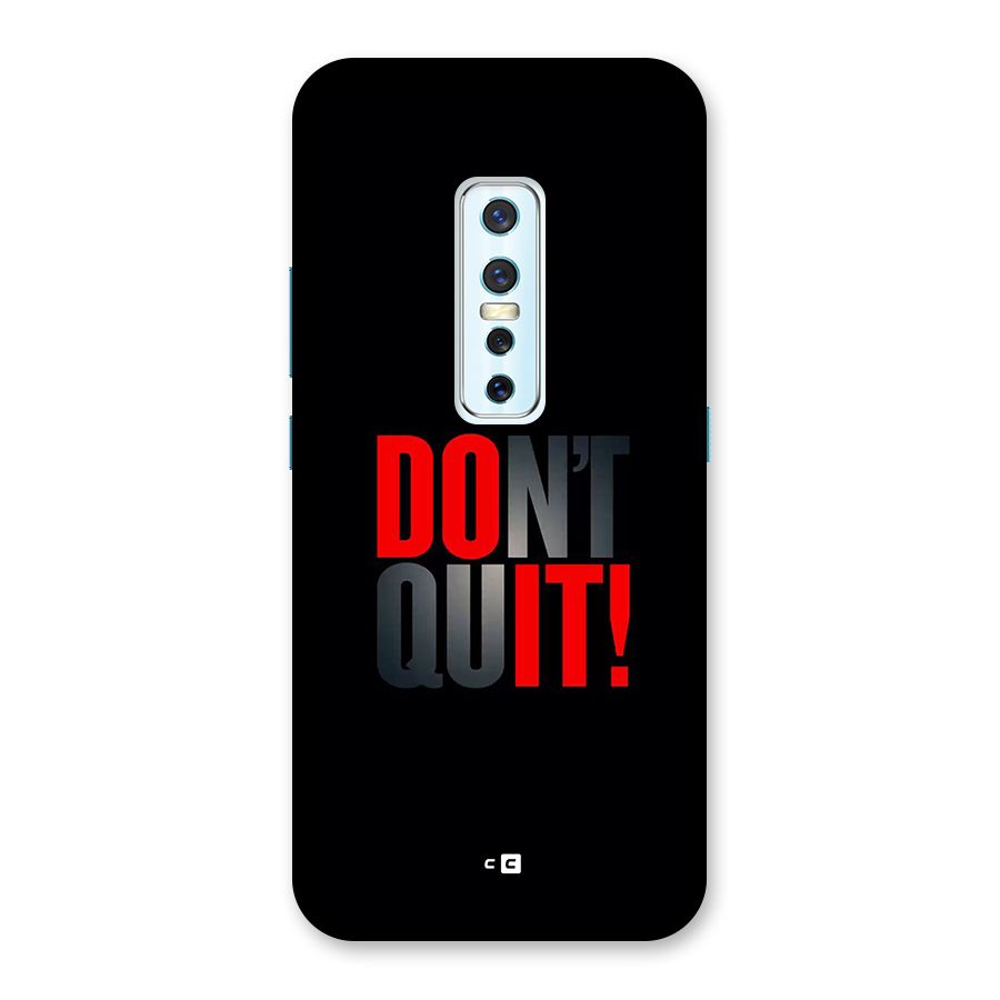 Classic Dont Quit Back Case for Vivo V17 Pro