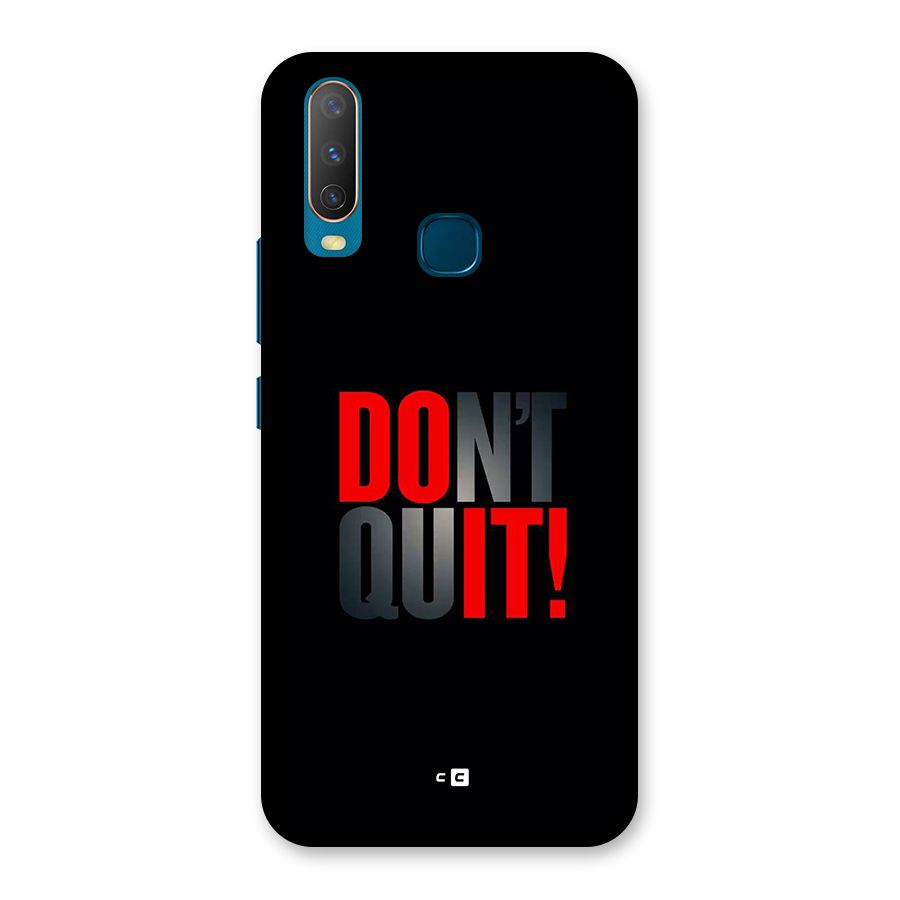 Classic Dont Quit Back Case for Vivo Y11