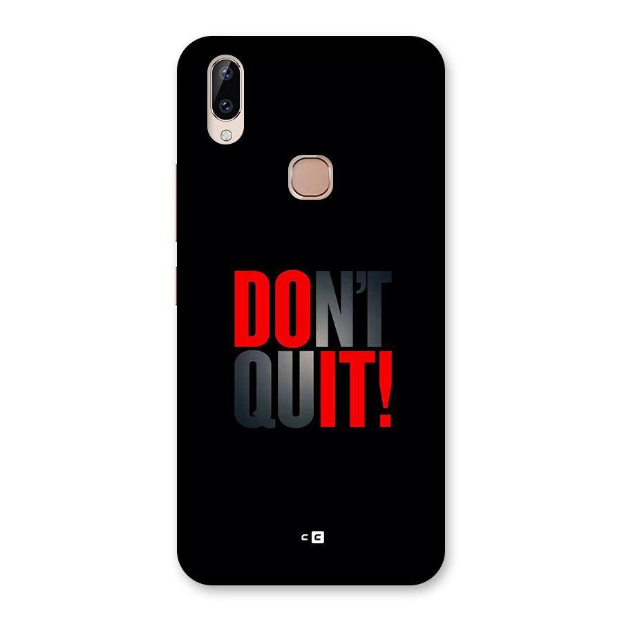 Classic Dont Quit Back Case for Vivo Y83 Pro