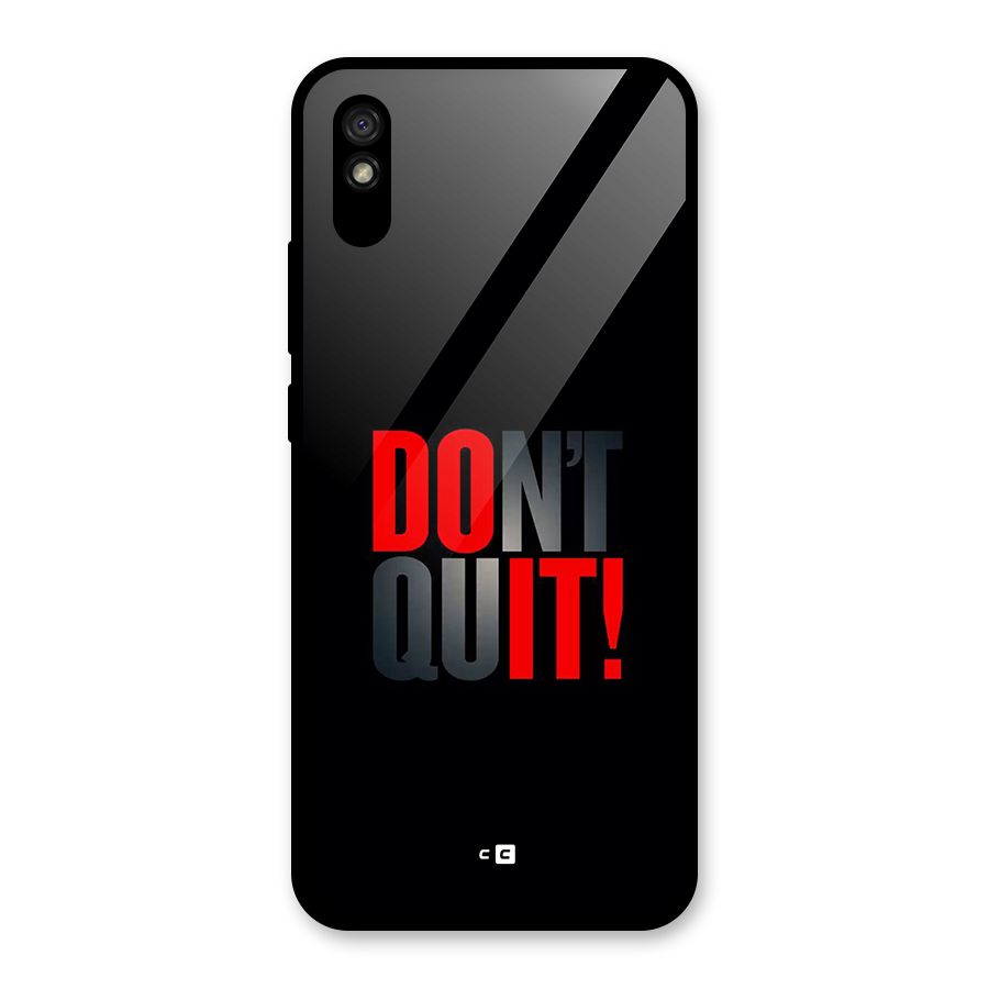 Classic Dont Quit Glass Back Case for Redmi 9i