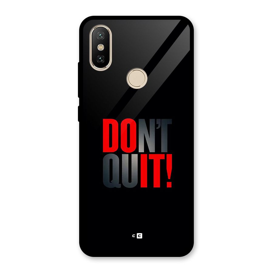 Classic Dont Quit Glass Back Case for Redmi A1