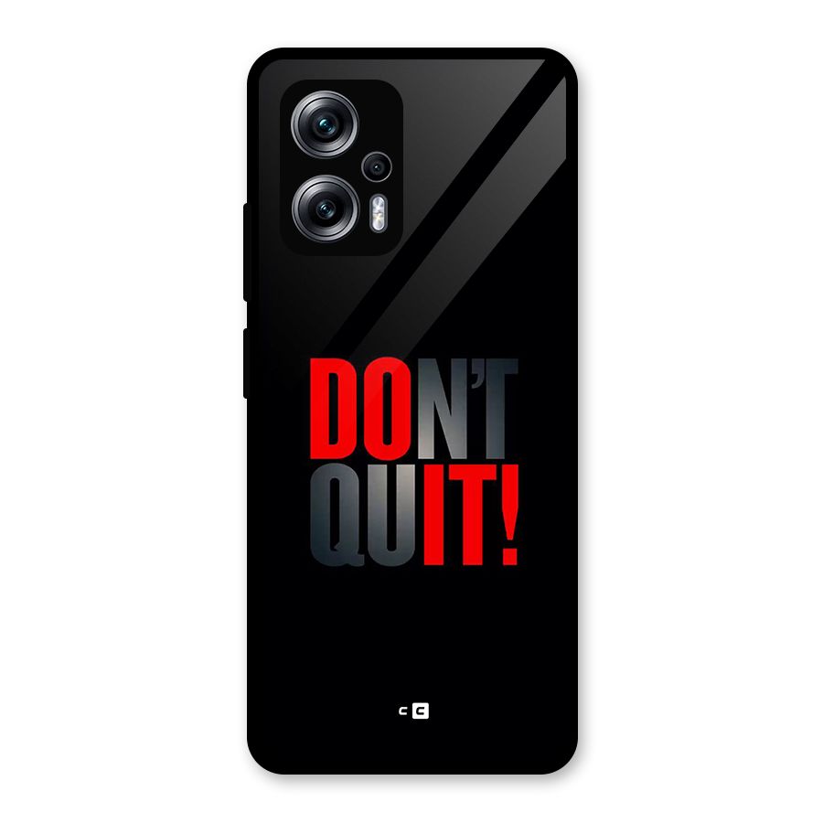 Classic Dont Quit Glass Back Case for Redmi K50i
