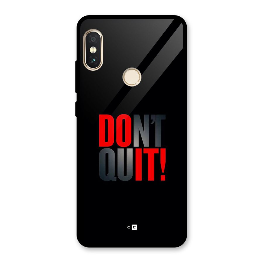Classic Dont Quit Glass Back Case for Redmi Note 5 Pro