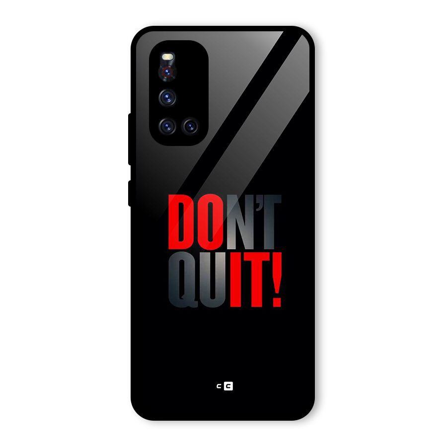 Classic Dont Quit Glass Back Case for Vivo V19