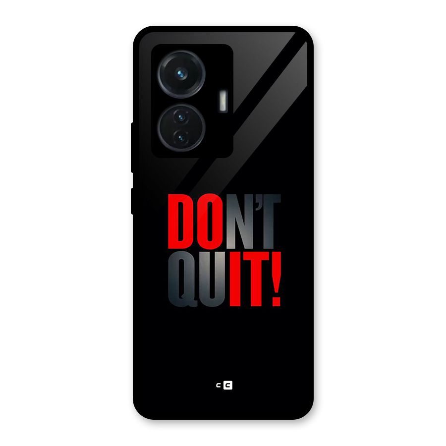 Classic Dont Quit Glass Back Case for iQOO Z6 44W