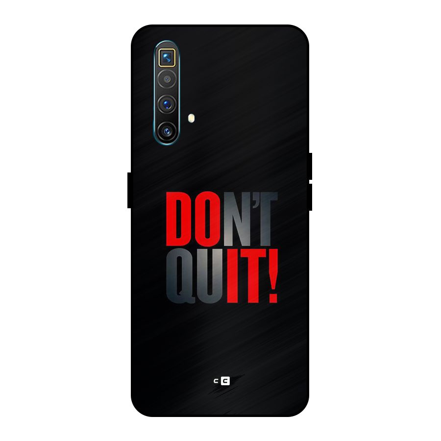 Classic Dont Quit Metal Back Case for Realme X3