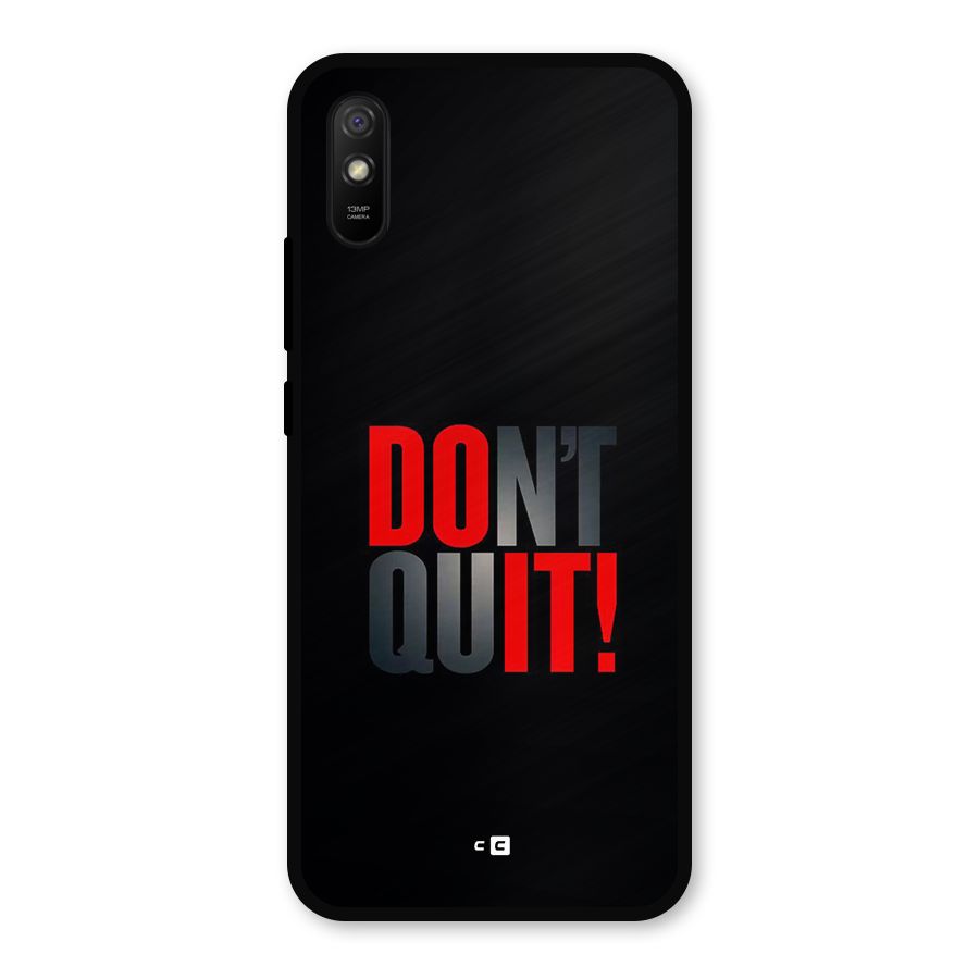 Classic Dont Quit Metal Back Case for Redmi 9a
