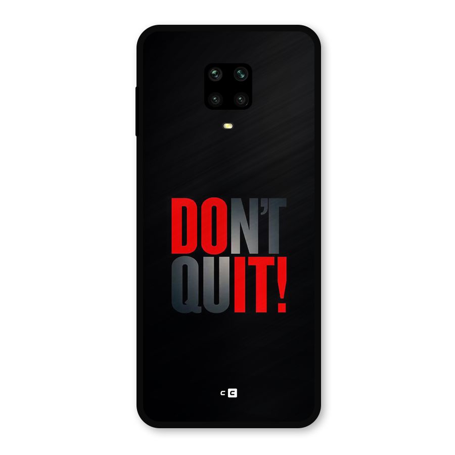 Classic Dont Quit Metal Back Case for Redmi Note 9 Pro
