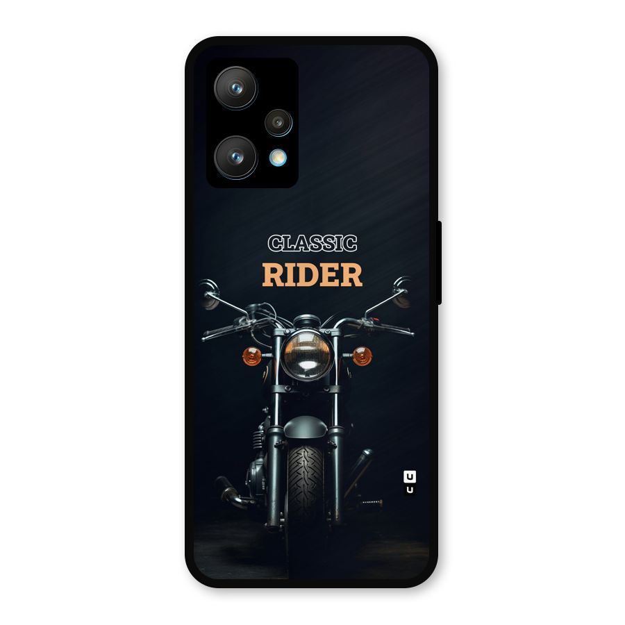 Classic RIder Metal Back Case for Realme 9 Pro Plus 5G