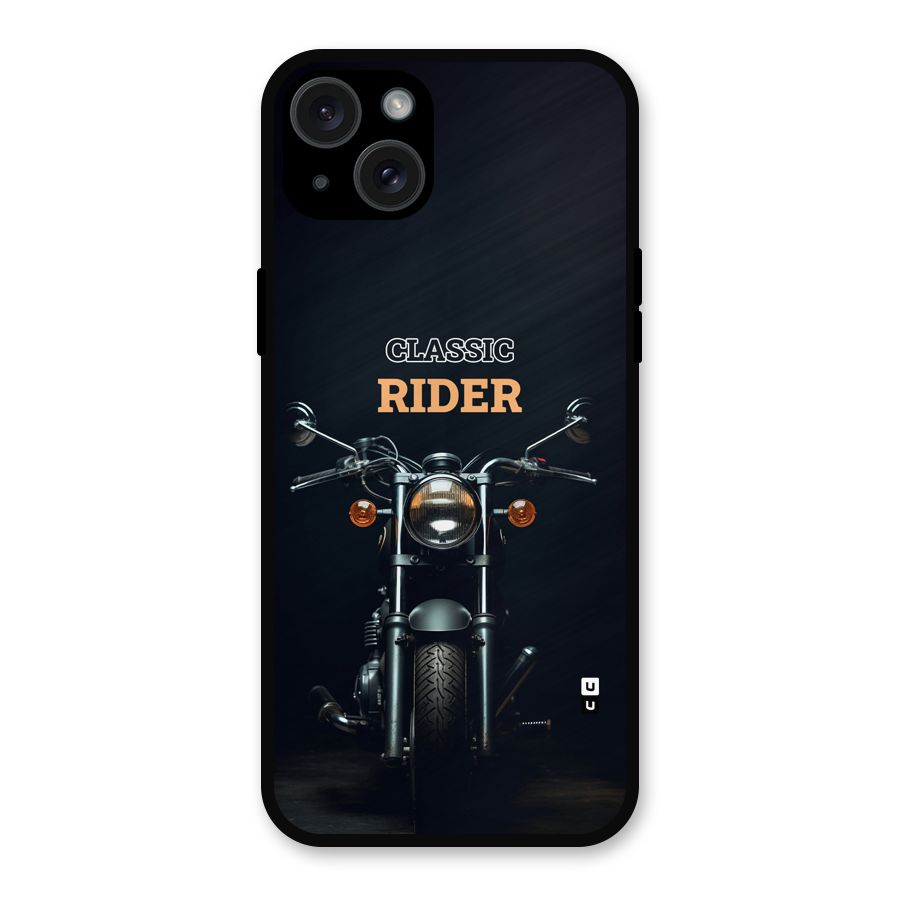 Classic RIder Metal Back Case for iPhone 15 Plus