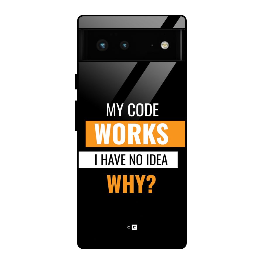 Coders Thought Glass Back Case for Google Pixel 6