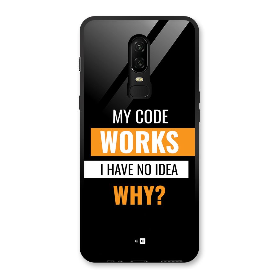 Coders Thought Glass Back Case for OnePlus 6