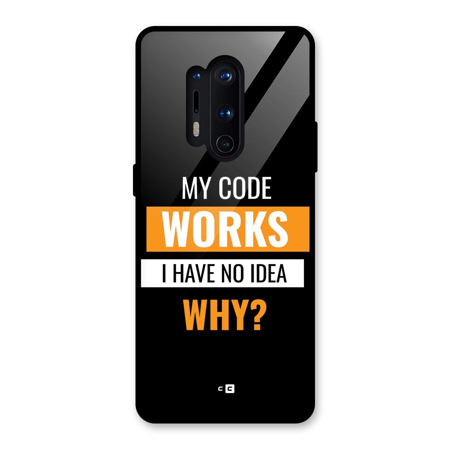 Coders Thought Glass Back Case for OnePlus 8 Pro