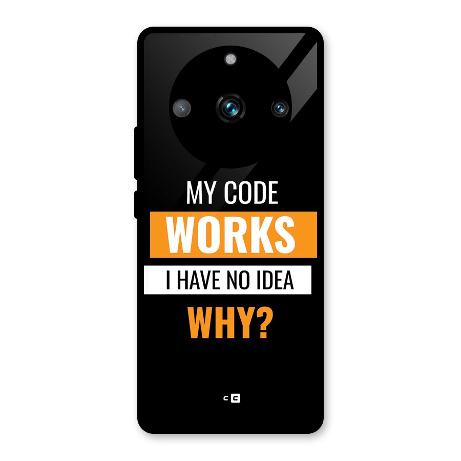 Coders Thought Glass Back Case for Realme 11 Pro