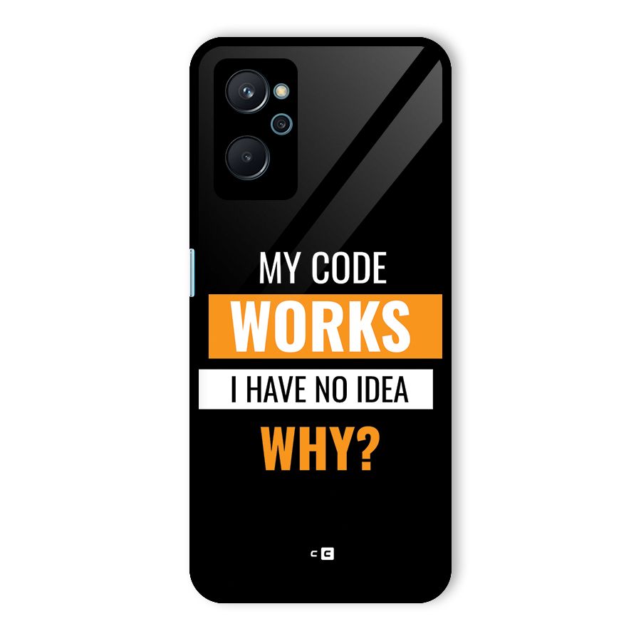 Coders Thought Glass Back Case for Realme 9i