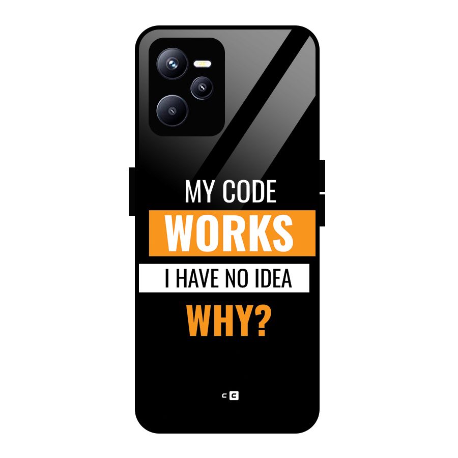 Coders Thought Glass Back Case for Realme C35
