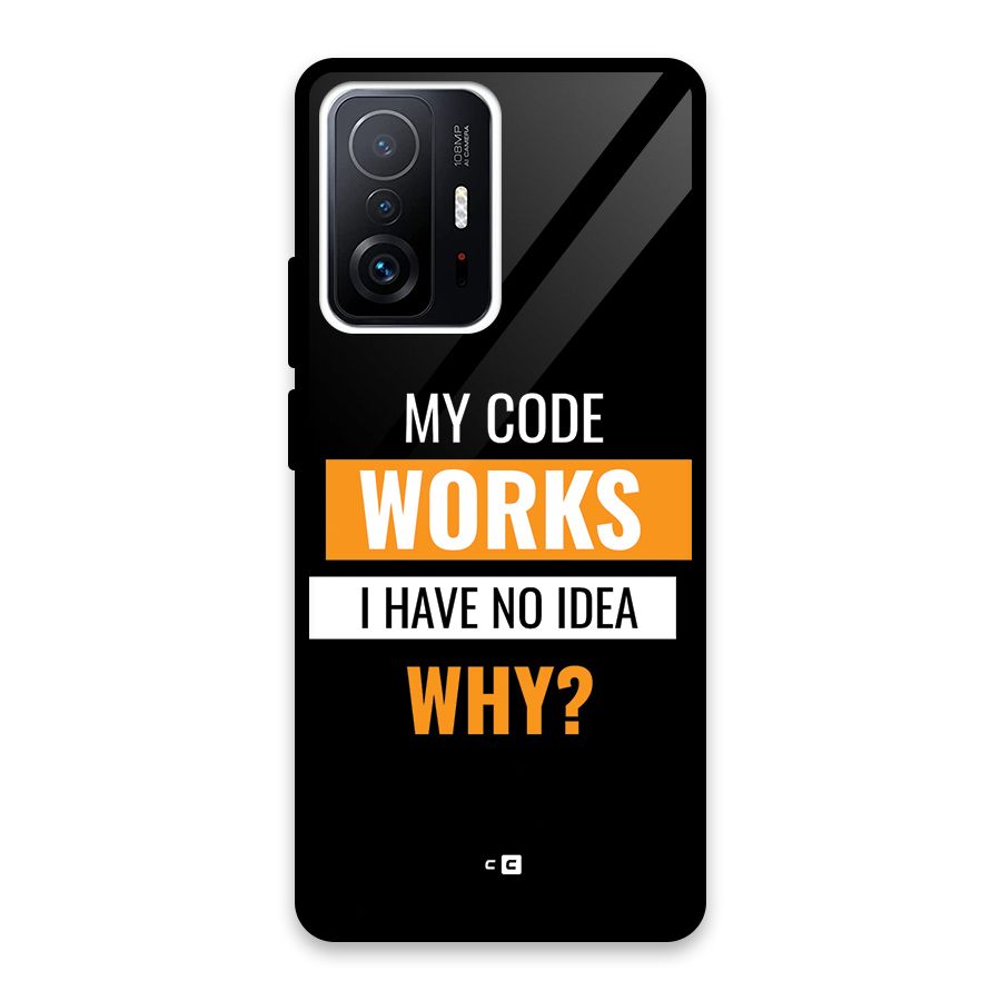 Coders Thought Glass Back Case for Xiaomi 11T Pro