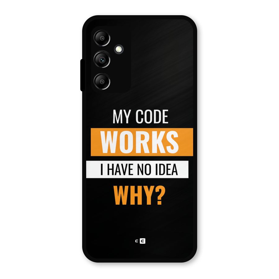 Coders Thought Metal Back Case for Galaxy A14 5G