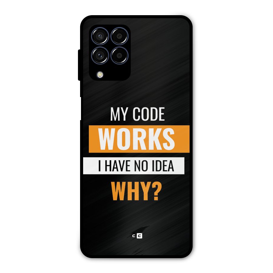 Coders Thought Metal Back Case for Galaxy M53 5G