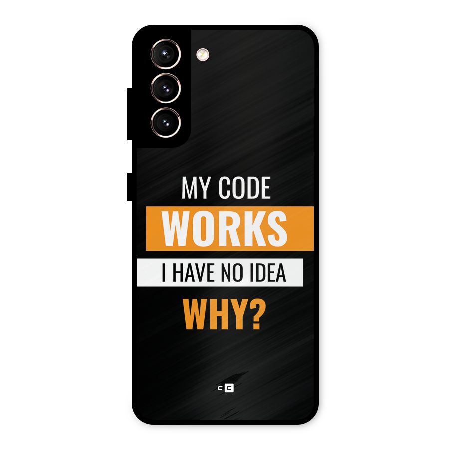 Coders Thought Metal Back Case for Galaxy S21 5G