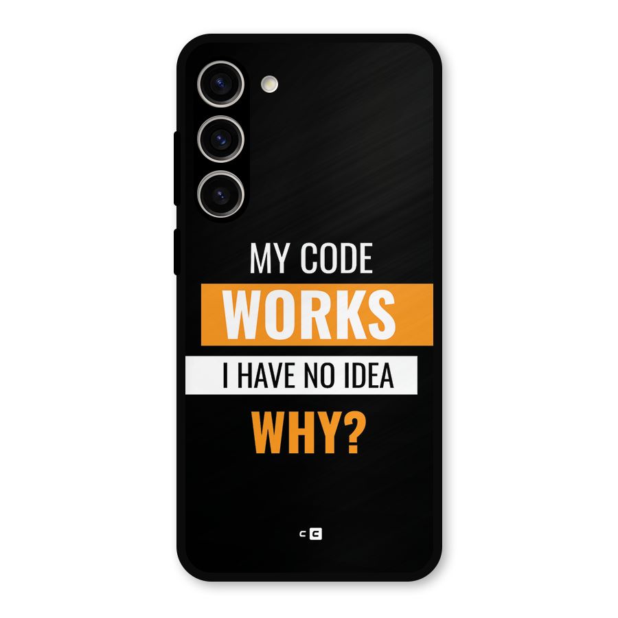 Coders Thought Metal Back Case for Galaxy S23 Plus