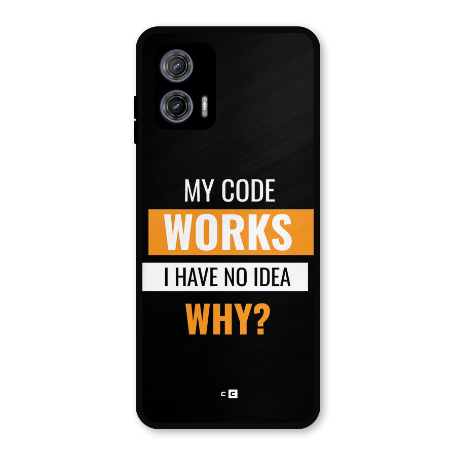 Coders Thought Metal Back Case for Moto G73