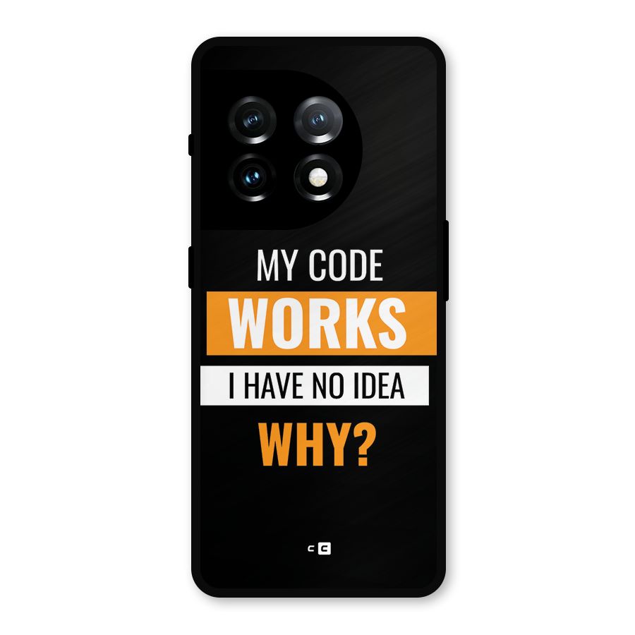 Coders Thought Metal Back Case for OnePlus 11