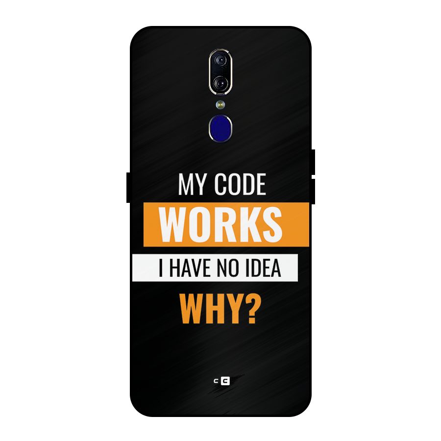 Coders Thought Metal Back Case for Oppo F11