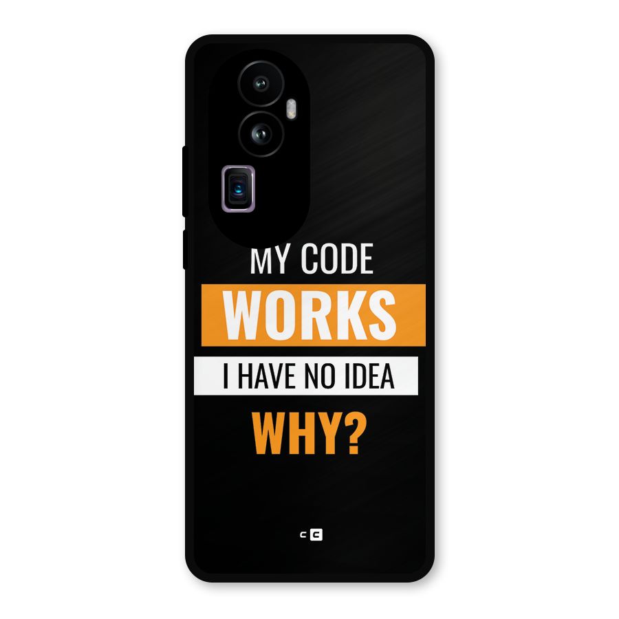 Coders Thought Metal Back Case for Oppo Reno10 Pro Plus
