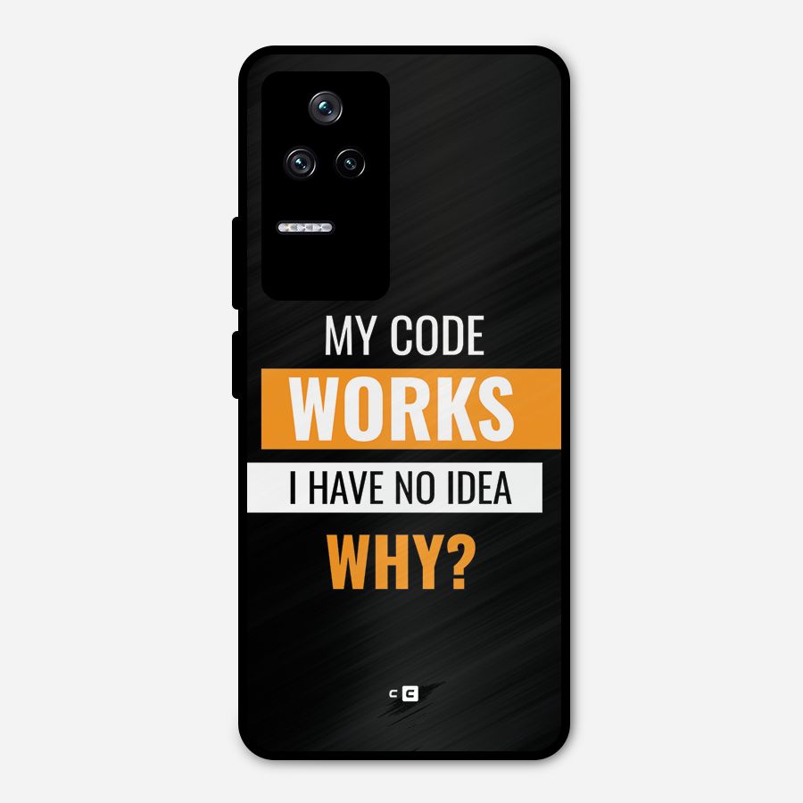 Coders Thought Metal Back Case for Poco F4 5G