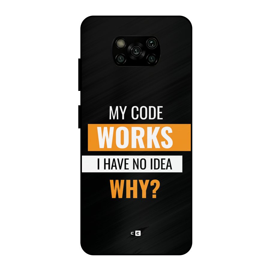 Coders Thought Metal Back Case for Poco X3