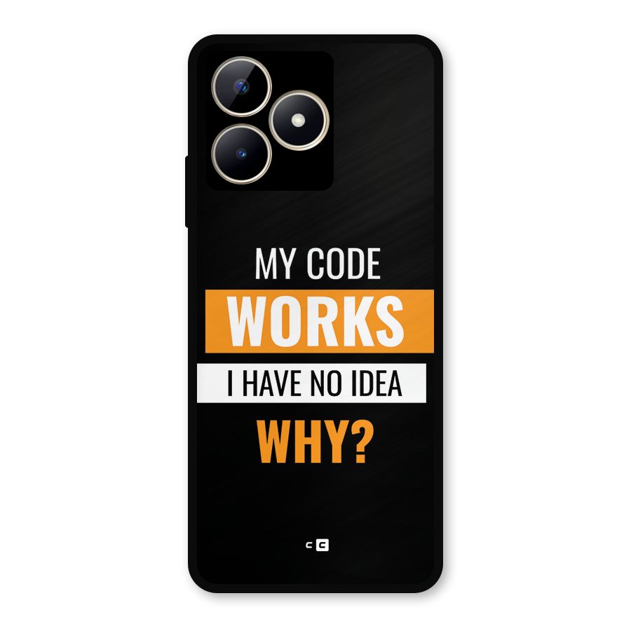 Coders Thought Metal Back Case for Realme C53