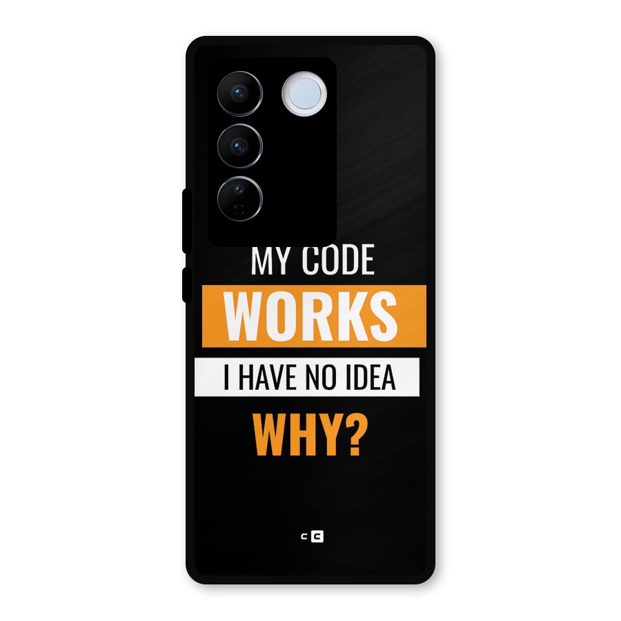 Coders Thought Metal Back Case for Vivo V27