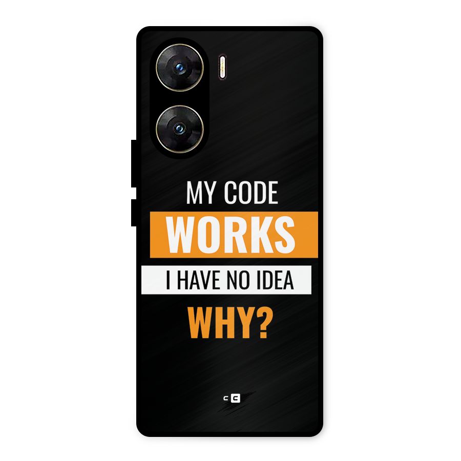 Coders Thought Metal Back Case for Vivo V29e