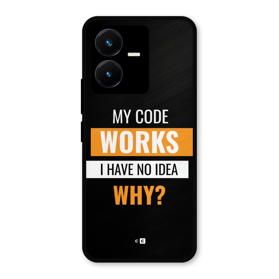 Coders Thought Metal Back Case for Vivo Y22