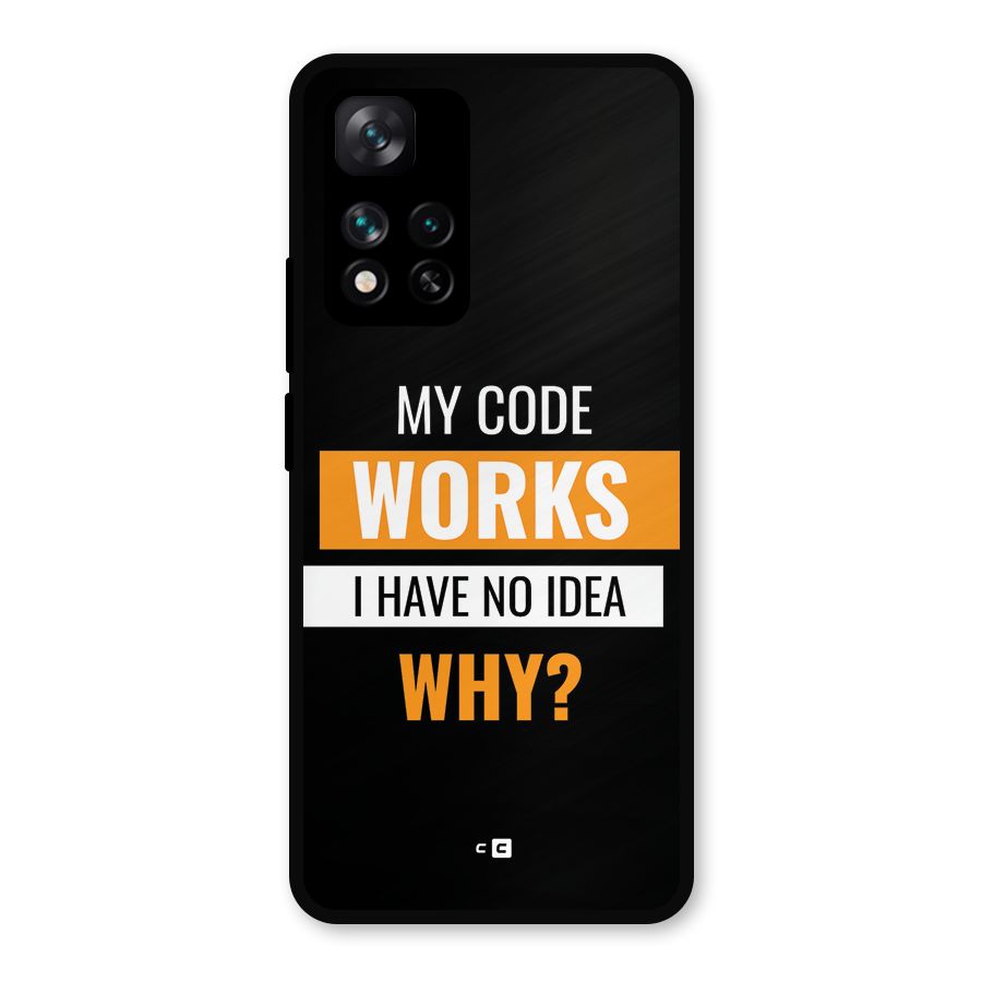 Coders Thought Metal Back Case for Xiaomi 11i 5G