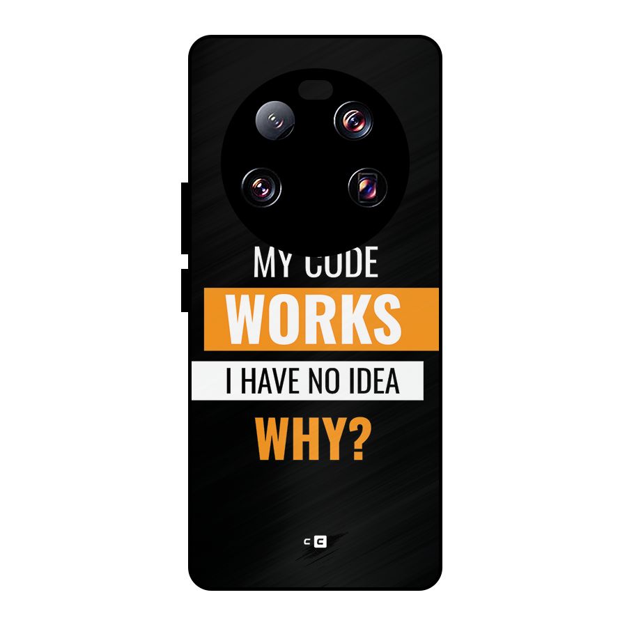 Coders Thought Metal Back Case for Xiaomi 13 Ultra