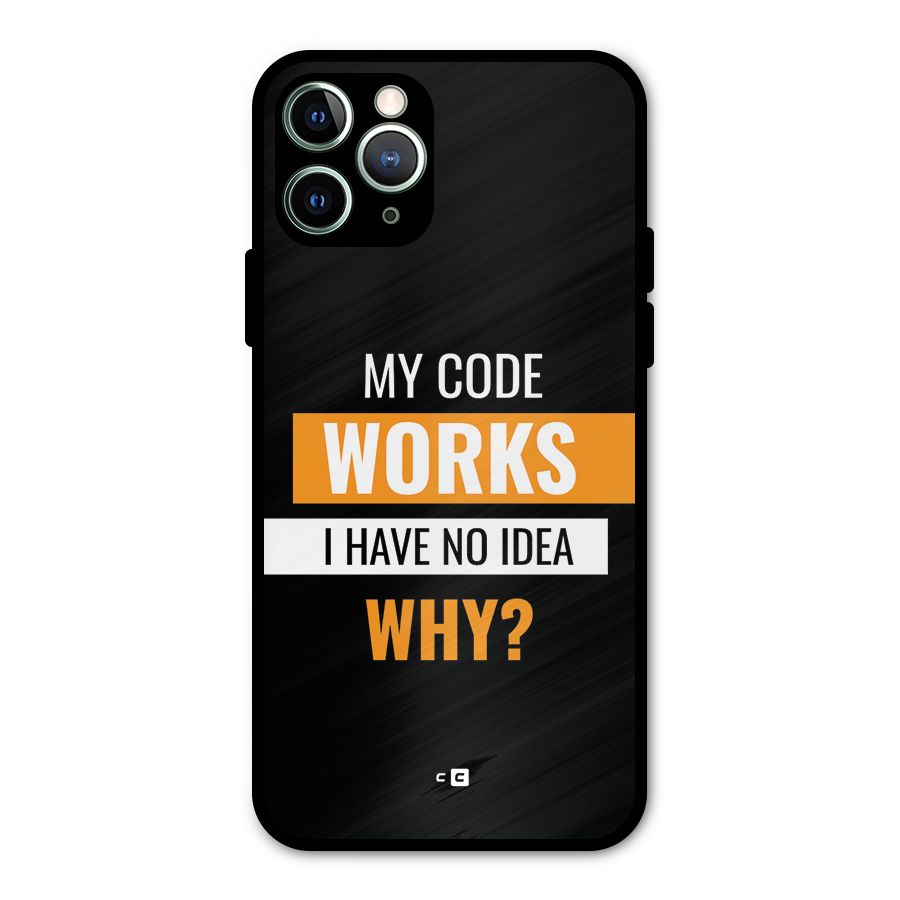 Coders Thought Metal Back Case for iPhone 11 Pro Max
