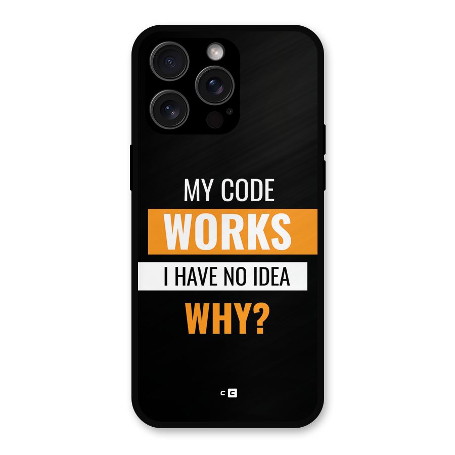 Coders Thought Metal Back Case for iPhone 15 Pro Max