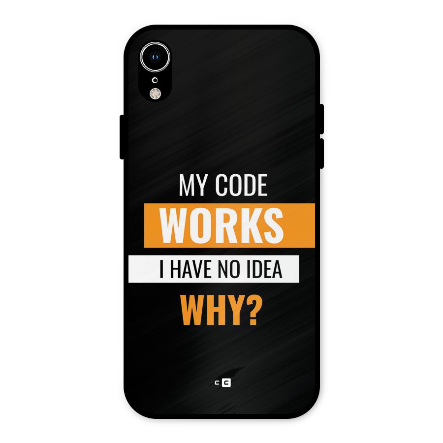 Coders Thought Metal Back Case for iPhone XR