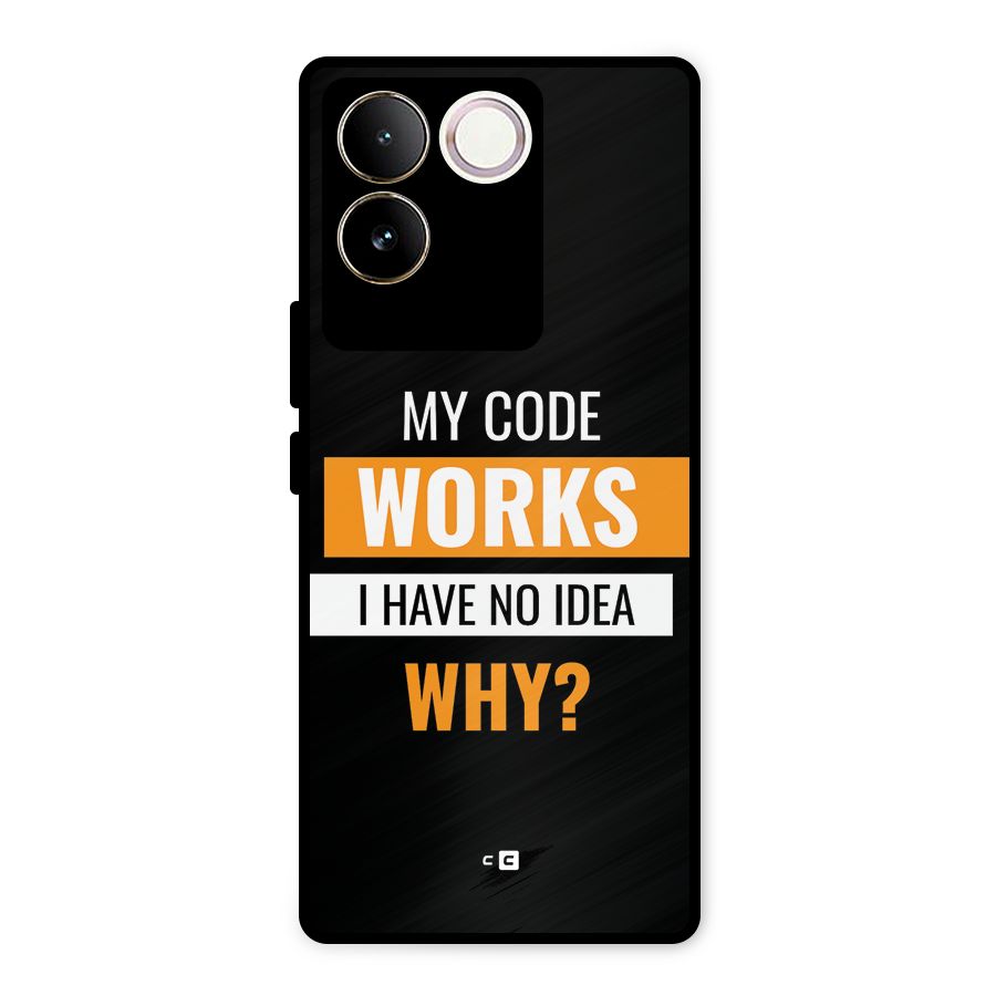 Coders Thought Metal Back Case for iQOO Z7 Pro